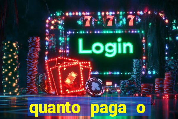 quanto paga o duque da quina com 6 dezenas